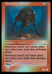 Monstrous Hound *Foil*