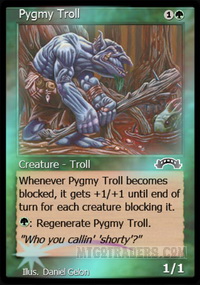 Pygmy Troll *Foil*