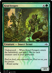 Kraul Foragers *Foil*