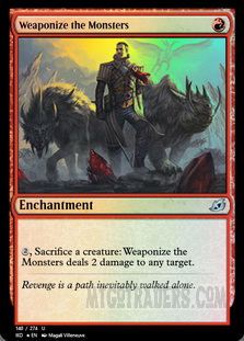Weaponize the Monsters *Foil*