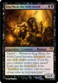 King Macar, the Gold-Cursed *Foil*