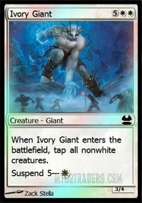 Ivory Giant *Foil*