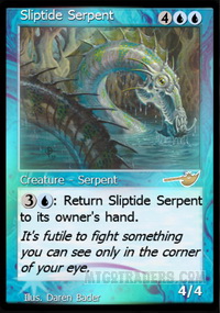 Sliptide Serpent *Foil*