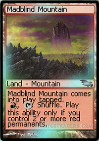 Madblind Mountain *Foil*