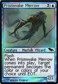 Prismwake Merrow *Foil*