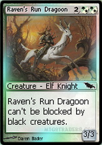 Raven's Run Dragoon *Foil*
