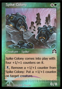 Spike Colony *Foil*